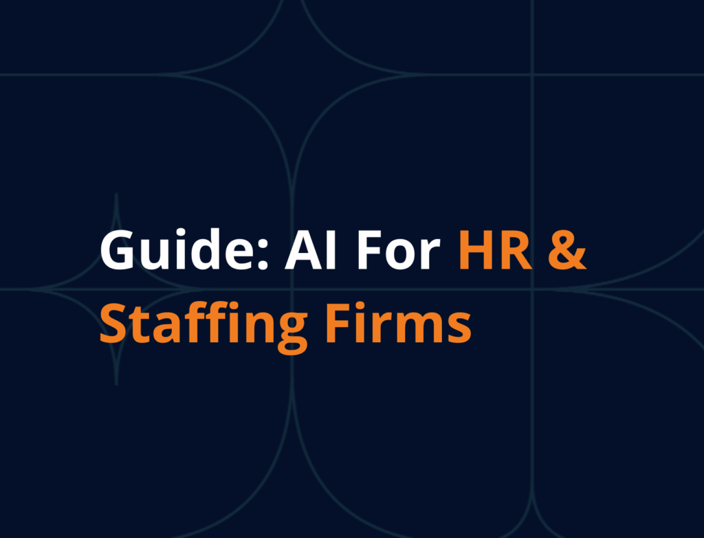 AI for staffing & HR firms